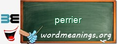 WordMeaning blackboard for perrier